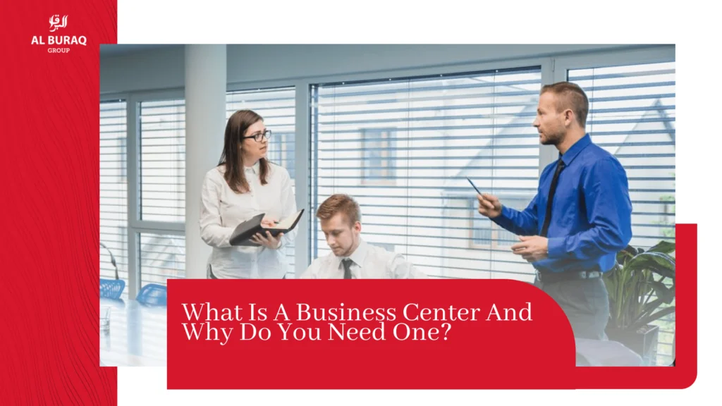What-is-a-Business-Center-and-Why-Do-You-Need-One-blog featured image