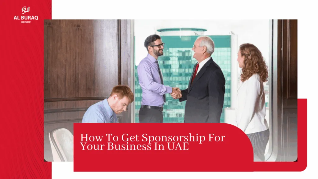 How to Get Sponsorship for your Business in UAE blog featured image