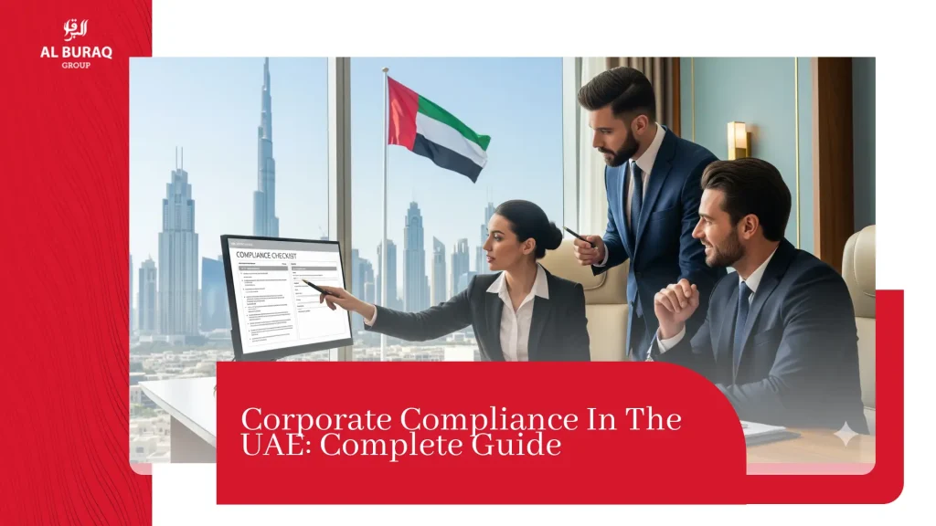 Corporate Compliance in the UAE All You Need to Know About - Featured image