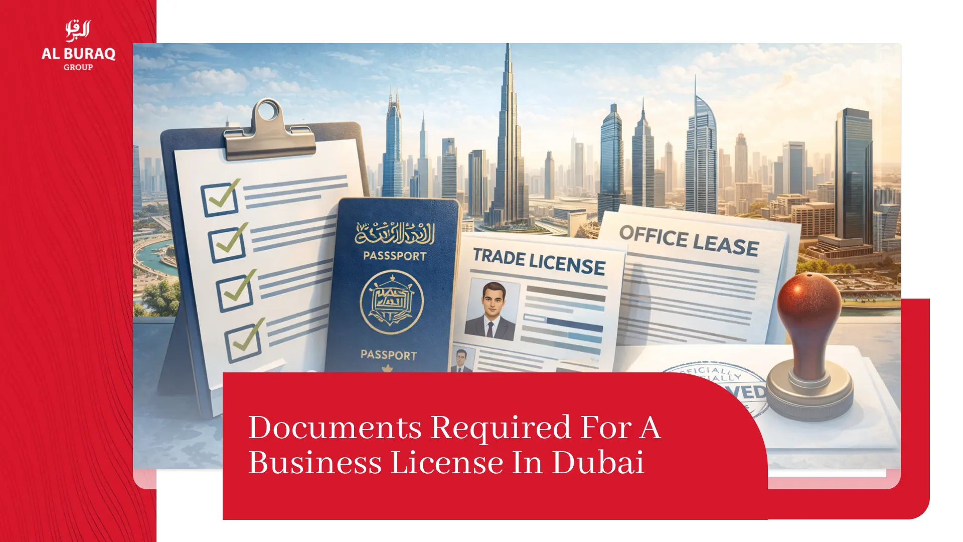 Documents required for a business license in Dubai